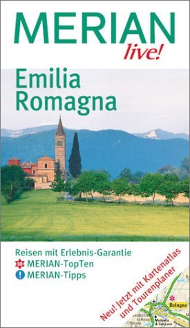 gebrauchtes Buch – Michael Hannwacker – Emilia Romagna   -   Merian live !   -   Reisen mit Erlebnis-Garantie   -   Merian-Top Ten und Merian-Tipps   -   Jetzt mit Kartenatlas und Tourenplaner  -