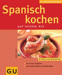 ISBN 9783774257221: Spanisch kochen auf leichte Art