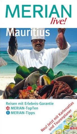 ISBN 9783774259829: Mauritius – Reisen mit Erlebnis-Garantie, 10 MERIAN-TopTen, MERIAN-Tipps