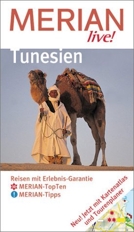 ISBN 9783774261303: Tunesien - Merian live ! - 128 Seiten, 2 Übersichtskarten, 5 Stadtpläne - Tunesien entdecken und erleben. Merian-Top-Ten, Sehenswerte Orte und Strände von A-Z, Merian-Tips und Sprachführer -