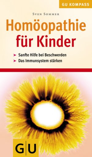 ISBN 9783774261389: GU Kompass Homöopathie für Kinder