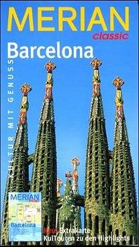 gebrauchtes Buch – Trudie Trox – MERIAN classic: Barcelona -- Kultur mit Genuss