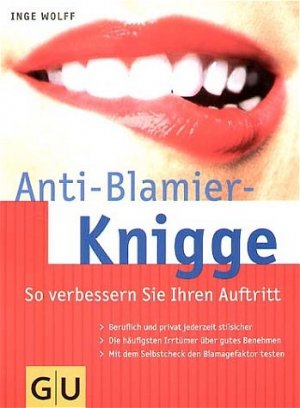 gebrauchtes Buch – Inge Wolf – Anti-Blamier-Knigge