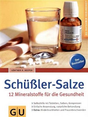 ISBN 9783774264311: Schüßler-Salze 12 Mineralstoffe für die Gesundheit 12 Mineralstoffe für die Gesundheit ; [Selbsthilfe mit Tabletten, Salben, Kompressen ; einfache Anwendung, natürliche Behandlung ; Extra: Kinderkrankheiten und Frauenbeschwerden]