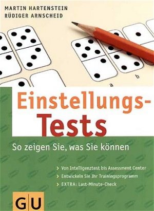 ISBN 9783774264793: Einstellungs-Tests. So zeigen Sie, was Sie können