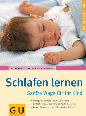 ISBN 9783774265851: Schlafen lernen. Sanfte Wege für Ihr Kind