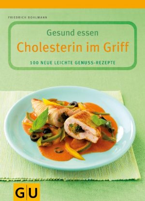 ISBN 9783774266513: Cholesterin im Griff