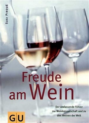 ISBN 9783774267770: Freude am Wein