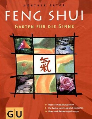 ISBN 9783774268166: Feng Shui Garten für die Sinne