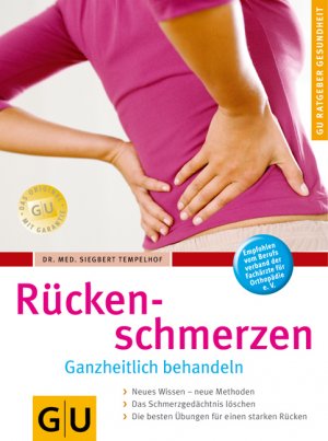 ISBN 9783774269873: Rückenschmerzen ganzheitlich behandeln