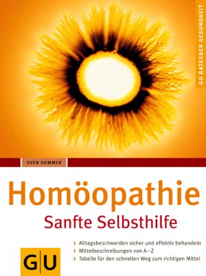 ISBN 9783774271128: Homöopathie. Sanfte Selbsthilfe