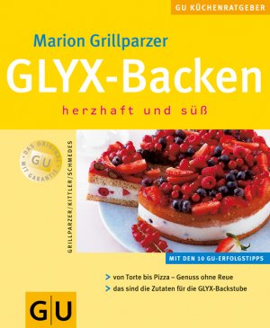 ISBN 9783774287860: GLYX-Backen herzhaft und süß