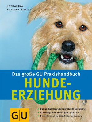 ISBN 9783774288447: Hunde-Erziehung, Das große GU Praxishandbuch