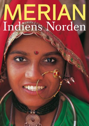 ISBN 9783774299115: MERIAN Indiens Norden