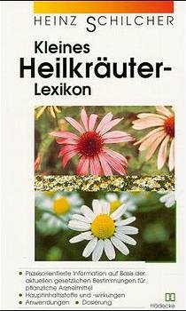 ISBN 9783775003162: Kleines Heilkräuterlexikon