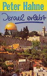 ISBN 9783775117630: Israel - erlebt. Telos-Taschenbuch 675.