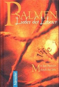 ISBN 9783775136488: Psalmen - Lieder des Lebens