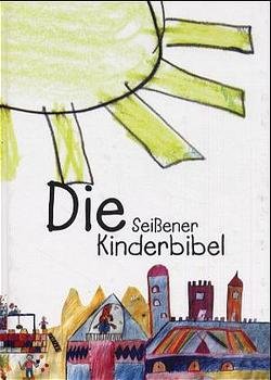 ISBN 9783775137171: Die Seissner Kinderbibel