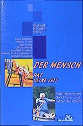 ISBN 9783775137690: Der Mensch hat seine Zeit