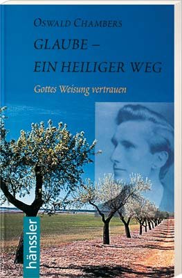 ISBN 9783775137720: Glaube - ein heiliger Weg