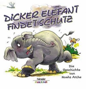 ISBN 9783775142663: Dicker Elefant findet Schutz – Die Geschichte von Noahs Arche