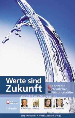 ISBN 9783775143936: Werte sind Zukunft