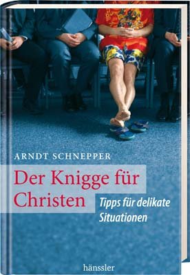 ISBN 9783775144261: Der Knigge für Christen - Tipps für delikate Situationen