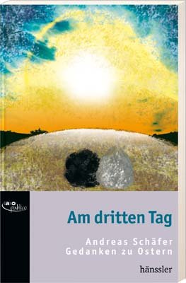 ISBN 9783775148474: Am dritten Tag - Gedanken zu Ostern