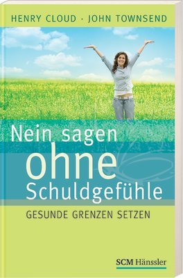 gebrauchtes Buch – Cloud, Henry; Townsend – Nein sagen ohne Schuldgefühle - Gesunde Grenzen setzen