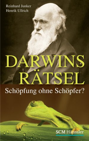 ISBN 9783775150729: Darwins Rätsel - Schöpfung ohne Schöpfer?