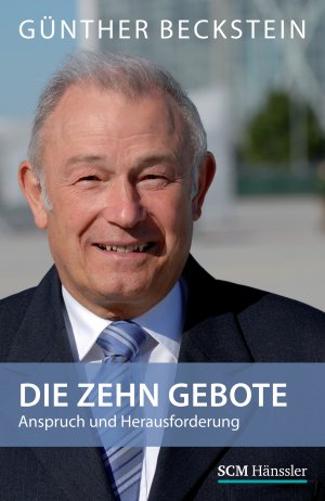 ISBN 9783775151917: Die Zehn Gebote - Anspruch und Herausforderung