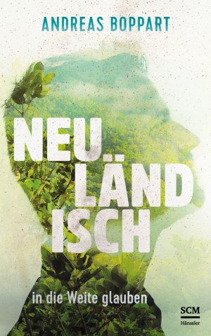 neues Buch – Andreas Boppart – Neulaendisch