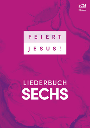 neues Buch – Feiert Jesus! 6