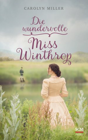 ISBN 9783775161404: Die wundervolle Miss Winthrop