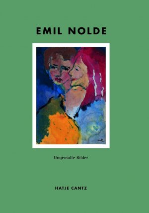 ISBN 9783775708388: Emil Nolde - Ungemalte Bilder. Aquarelle 1938 bis 1945 aus der Sammlung der Nolde-Stiftung Seebüll - Ausstellungskatalog von 1999