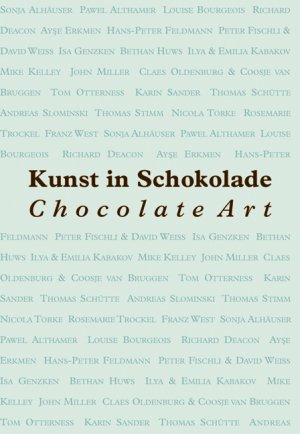 ISBN 9783775716239: Kunst in Schokolade