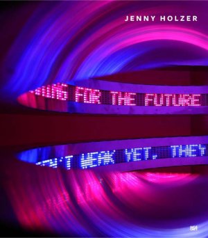 ISBN 9783775723015: Jenny Holzer. Co-organized by the Museum of Contemporary Art, Chicago, and the Fondation Beyeler, Riehen/Basel. Museum of Contemporary Art, Chicago, October 25, 2008 - February 1, 2009. Whitneys Museum of American Art, New York, March 12, 2009 - May...