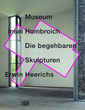 ISBN 9783775723855: Museum Insel Hombroich - Die begehbaren Skulpturen Erwin Heerichs