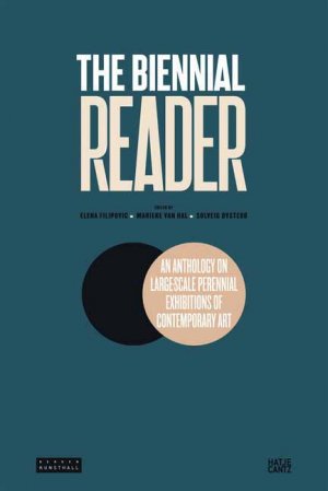 ISBN 9783775726108: The Biennial Reader