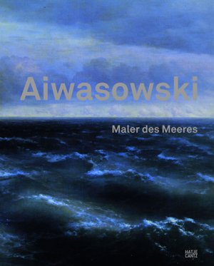 ISBN 9783775727815: Aiwasowski – Maler des Meeres