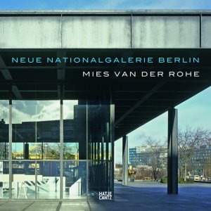 ISBN 9783775731447: Neue Nationalgalerie Berlin - Mies van der Rohe