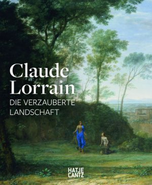 ISBN 9783775732284: Claude Lorrain - Die verzauberte Landschaft