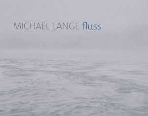 ISBN 9783775739627: Michael Lange - Fluss