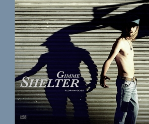 ISBN 9783775742658: Florian Geiss: Gimme Shelter