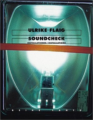 ISBN 9783775790260: Soundcheck - Installations (Cantz S.)