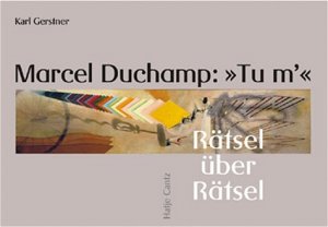 ISBN 9783775791267: Marcel Duchamp: Tu m'