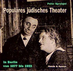 ISBN 9783775904117: Populäres jüdisches Theater in Berlin von 1877 bis 1933