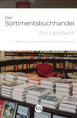 ISBN 9783776223040: Der Sortimentsbuchhandel