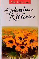 ISBN 9783776617337: Alles Gute von Ephraim Kishon : Ephraim Kishon.