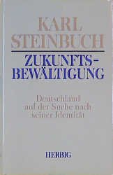 ISBN 9783776619225: Zukunftsbewältigung